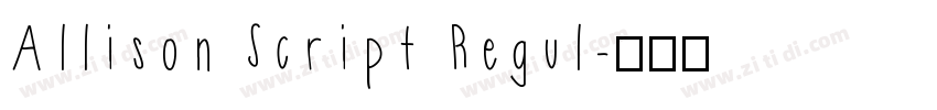 Allison Script Regul字体转换